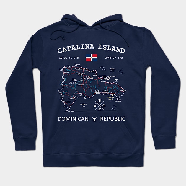 Catalina Island Dominican Republic Flag Travel Map Coordinates GPS Hoodie by French Salsa